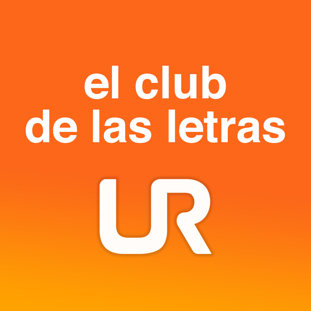 EL CLUB DE LAS LETRAS - Podcast en iVoox