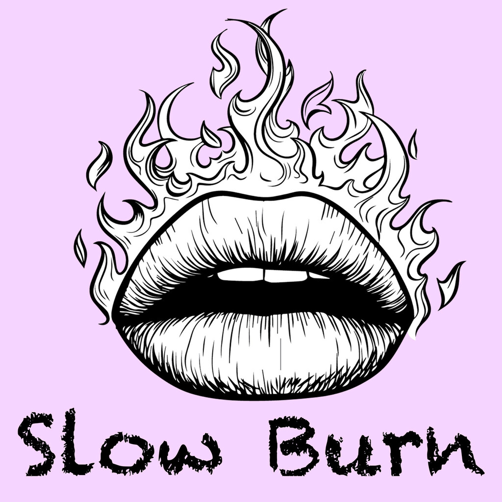 Бесплатный burn. Slow Burn. Slo Burn.