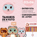 TDK Podcast 02X06 Verònica Calafell, una tanuki para seguir sus pasos