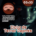 TDK 03x33 Ciclo de Terror Japonés: Yokai, objetos malditos y lugares encantados con Estel·la Ramírez