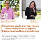 Oportunidad de Negocio Natura - Ignacio Rincon y Julia Campos - Natura  Terranova - Podcast en iVoox