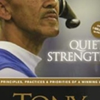 Quiet Strength: The Principles, Practices, and Priorities of a Winning Life