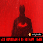 THE BATMAN: Guía de lectura - Los Guardianes de Gotham 6x09 - Los  Guardianes de Gotham - Podcast en iVoox