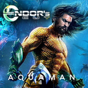 reseña AQUAMAN - (SIN spoilers)- Endor´s Cut -Archivos Ligeros-