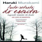 Episódio 392 - Auto-retrato do Escritor Enquanto Corredor de Fundo, Haruki Murakami - Um Livro de Memórias (Editora...
