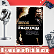Disparatado Treintañero. 'The Hunted' (La Presa, 2003)