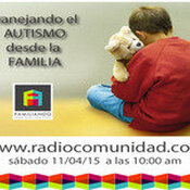 PROGRAMA # 28 Tema: "Manejando el Autismo desde la Familia".
