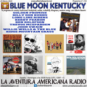 216- Blue Moon Kentucky (29 Marzo 2020)