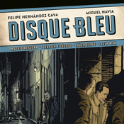 Disque Bleu-Una inteligente crítica al comunismo desde dentro y Albert Camus