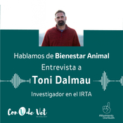 Hablamos de bienestar animal con Toni Dalmau