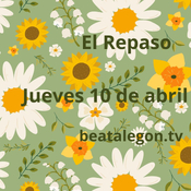 El Repaso del jueves 10 de abril