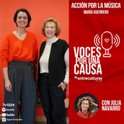 Acciónr por la Música | Voces por una Causa con Julia Navarro