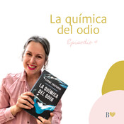 4. La química del odio