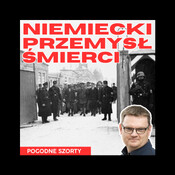 Niemiecki przemysł śmierci | Pogodne Szorty #189