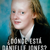 ¿Dónde está Danielle Jones?