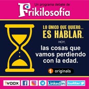 🎧 4x31. ¿QUÉ COSAS HEMOS PERDIDO POR LA EDAD? Frikilosofía