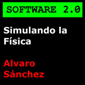 Simulando la Física en DeepMind - Alvaro Sánchez