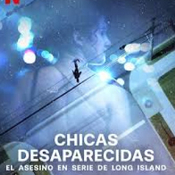 Chicas desaparecidas: El asesino en serie de Long Island