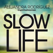 Slow Life