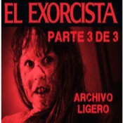 LODE 4x18 -Archivo Ligero- EL EXORCISTA parte 3 de 3