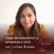 Ep. 17 Deja de sobrevivir y empieza a vivir