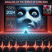 EHC 7X9. Las 20 películas más terroríficas de 2024. The science of scarte 2024