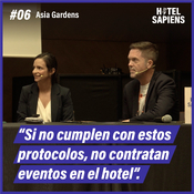 INCREMENTAR el VALOR a través deL TURISMO MICE en ASIA GARDEN | 1x06 Hotel Sapiens