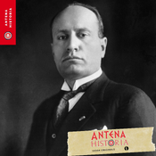 Mussolini: El camino del dictador