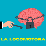 La Locomotora - 108ª Estación: Empoderamiento y Salud Mental, Amistad en los Momentos Duros, Atomic Rooster