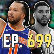 Episode 699: The Celtics Just Choked Game 1 to the Knicks