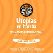 Especial X Simposio Utopias en Marcha, 2025-05-09
