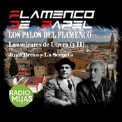 FLAMENCO DE PAPEL. LOS PALOS DEL FLAMENCO: Las soleares de Utrera, Juan Breva y La Serneta (yII) 16/08/2024