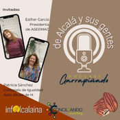 Episodio 2: Patricia Sánchez (Concejala de Igualdad Ayto. Alcalá) y Esther García (Presidenta de ASEEMAC)