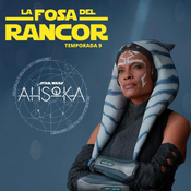 LFDR 9x02 Análisis Star Wars Ahsoka Parte 3 Hora de volar