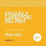1948-1954. Escales a l'aeroport del Prat
