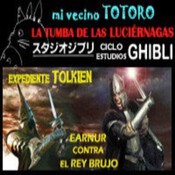 LODE 3x13 Exp Tolkien: Earnur vs Rey Brujo. GHIBLI: Totoro y La tumba de las luciérnagas