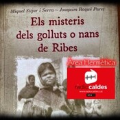 156- El misteri dels Golluts o nans de Ribes- Àrea Hermètica- Ràdio Caldes 107.8 fm.