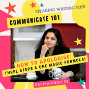 How to Apologise: Three Steps & One Magic Formula!