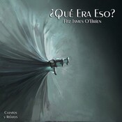 "¿Qué Era Eso?" de Fitz James O'Brien