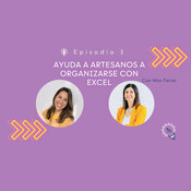 Ayuda a artesanos a organizarse con Excel