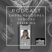 Episodio 86 - Celia Hil - Cómo usar LinkedIn para emprender 