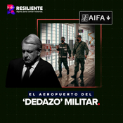 Podcast: El aeropuerto del 'dedazo' militar