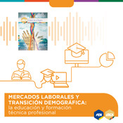 Mercados laborales y transición demográfica