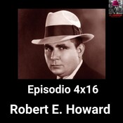 EHC 4X16. Robert E. Howard (escritores de los mitos de Cthulhu 2)