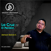 La Cruz - El Perdón - Zamson García C. - Visión CDMX