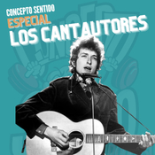 ESPECIAL 🎼 LOS CANTAUTORES