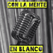 Con La Mente En Blanco - Programa 484 (03-10-2024) Novedades