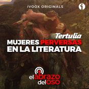 Mujeres perversas en la literatura - La Tertulia de El Abrazo del Oso