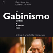David Remartínez - "El Gabinismo contado a nuestros hijos"