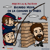 MaP 3x06 | Ricardo Moya en la Comuna de París (1871)